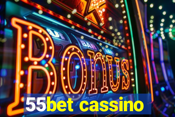 55bet cassino